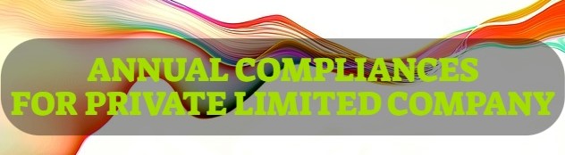annual compliances for private limited company
