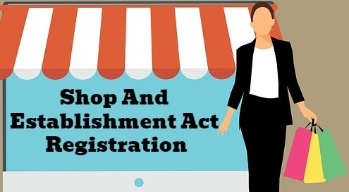 Shop And Establishment Act Registration