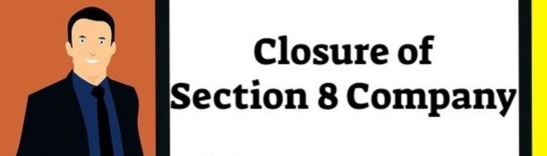 closure of section 8 company